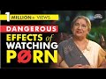 How To Get Over From Porn Addiction Side Effects Of Pornography Video How To Quit Porn Addiction