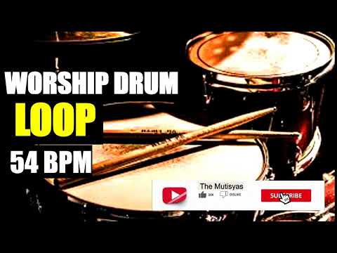 Slow Worship Drum Loop 54 BPM | Free Backing Track for Worship Songs
