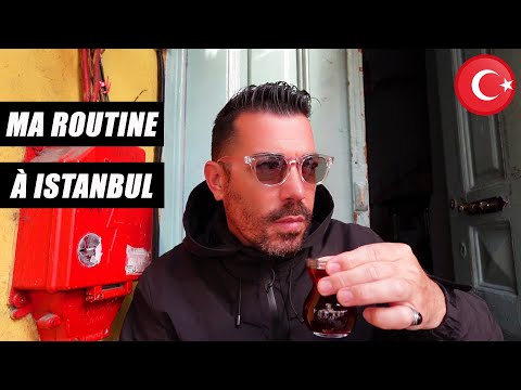 MA ROUTINE À ISTANBUL ! ????????(TURQUIE)