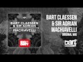 Bart Claessen & Sir Adrian - Machiavelli (Original ...