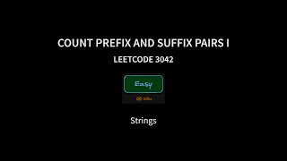 YouTube video 'Count Prefix and Suffix Pairs I - Leetcode 3042 - Java'