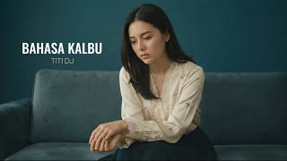 Download lagu Bahasa Kalbu - Titi Dj | Cover by Aini mp3