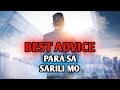BEST ADVICE FOR YOUR YOUNGER SELF - MOTIVATIONAL VIDEO
