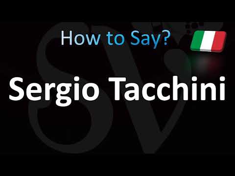How to Pronounce Sergio Tacchini (Italian)