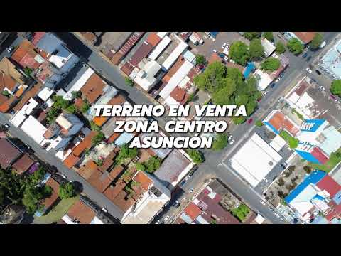 TERRENO DE 383 M² EN B° LA ENCARNACIÓN, ZONA CENTRO DE ASUNCIÓN - 146.000 USD.