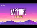 Ed Sheeran Sapphire Lyrics Ft Arijit Singh