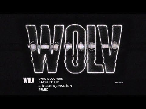 Dyro x Loopers - Jack It Up (Shadow Remington Remix)