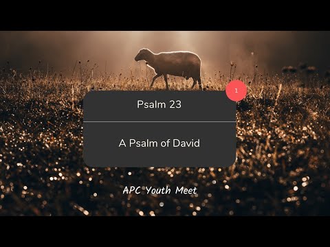 Psalm 23 - A Psalm of David - Part 2