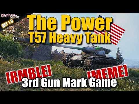 WOT: The power of the T57 Heavy Tank, 3rd MoE, WORLD OF TANKS