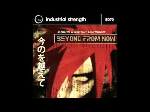 C-Netik & Switch Technique - Another Place (Original Mix)