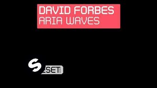 David Forbes - Aria Waves (Dark Mix)