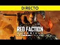 Jugamos En Directo: Red Faction Guerrilla Re mars tered