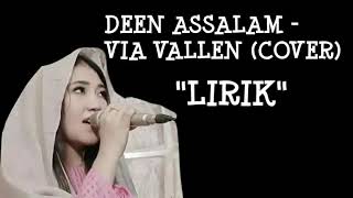 VIA VALLEN - DEEN ASSALAM (LIRIK)