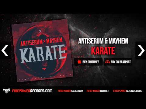 Antiserum & Mayhem - Karate