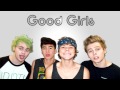 Good Girls - 5 Seconds Of Summer (Instrumental ...