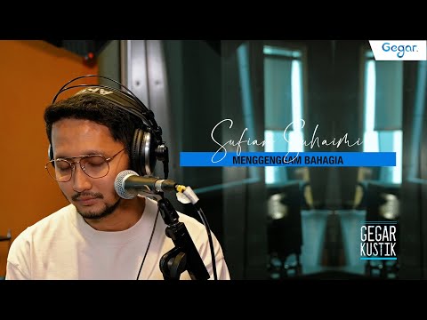 Menggenggam Bahagia -Sufian Suhaimi