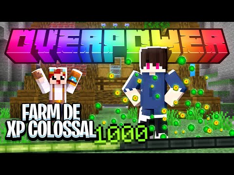 Lggj - FARM DE XP COLOSSAL!!! Minecraft Overpower #17