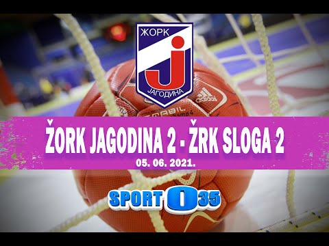 ŽORK Jagodina 2 - ŽRK Sloga 2 (cela utakmica) 05.06.2021