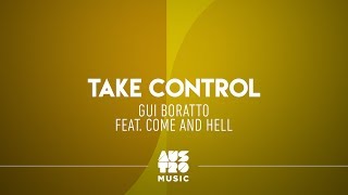 Take Control - Gui Boratto [The Best Of] (Áudio Oficial)