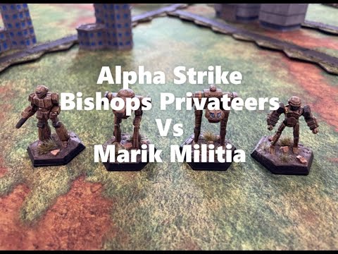BattleTech Battle Report Alpha Strike Bishops Privateers vs Marik Militia