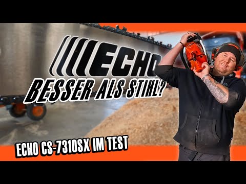 Besser als Stihl oder Husqvarna? | ECHO CS-7310SX im Test