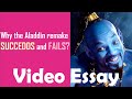 Why The Aladdin Remake SUCCEEDS And FAILS Video Essay Disney Review
