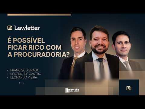 Como é ser Procurador na prática? Tudo que você precisa saber antes de prestar o concurso