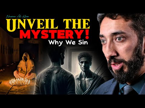 Why Does Allah Allow Sin Repeatedly? Startling Truths Explained by Nouman Ali Khan