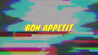 Bon Appetit (OFFICIAL VIDEO)