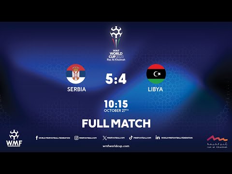 WMF World Cup 2023 I Day 2 I Serbia - Libya I Full match