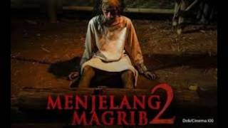 Download lagu Film Menjelang Magrib 2  2025  Full movie mp3