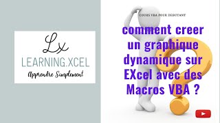 Leçon 10 : Créer un graphique dynamique Excel macro VBA