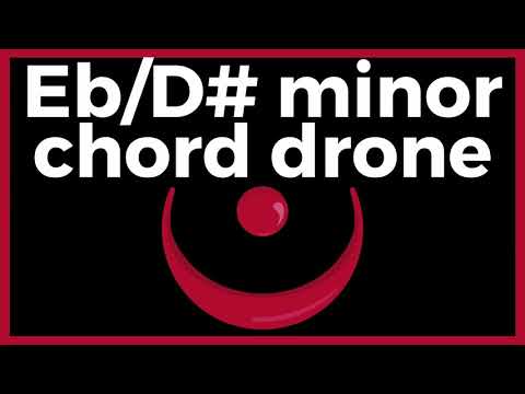 DRONE: Eb (flat) D# (sharp) minor CHORD | Cello | Strings