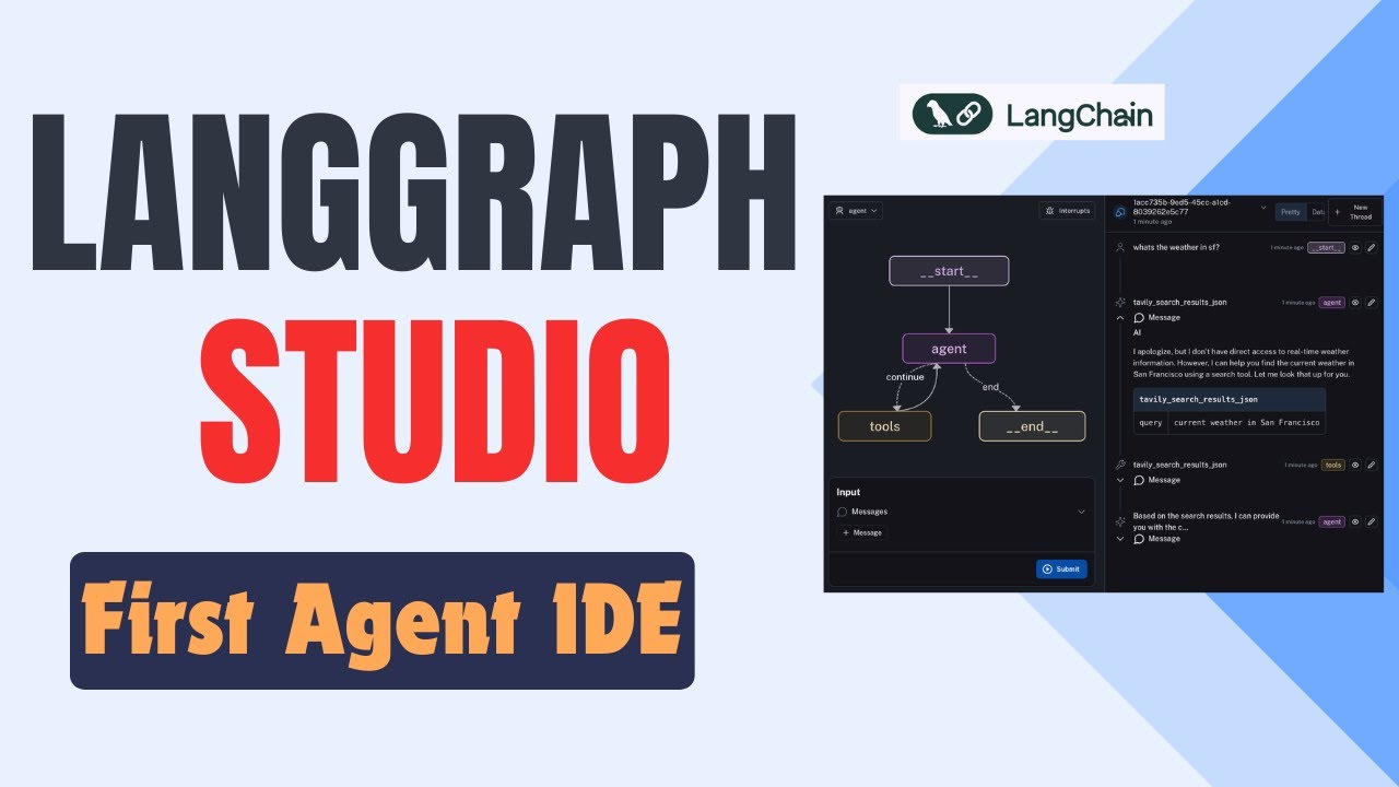 Installing and Using LangGraph Studio | First Agent IDE