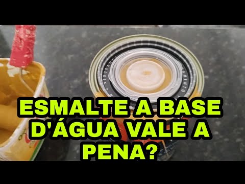 ESMALTE A BASE DE ÁGUA,Vale a pena?