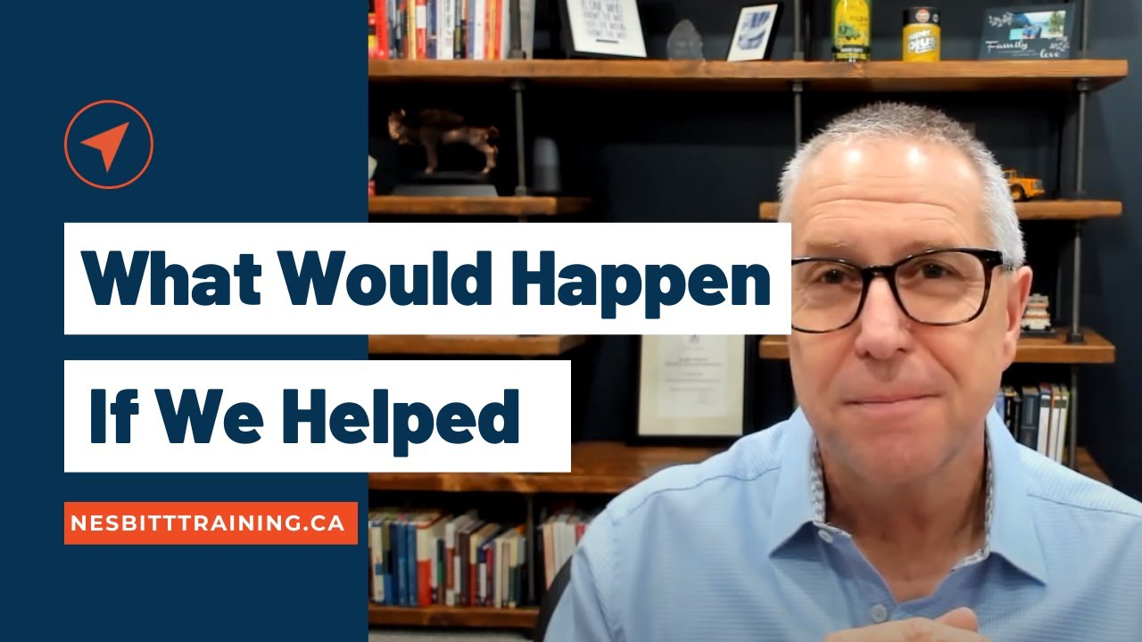 Video - What would happen if we helped