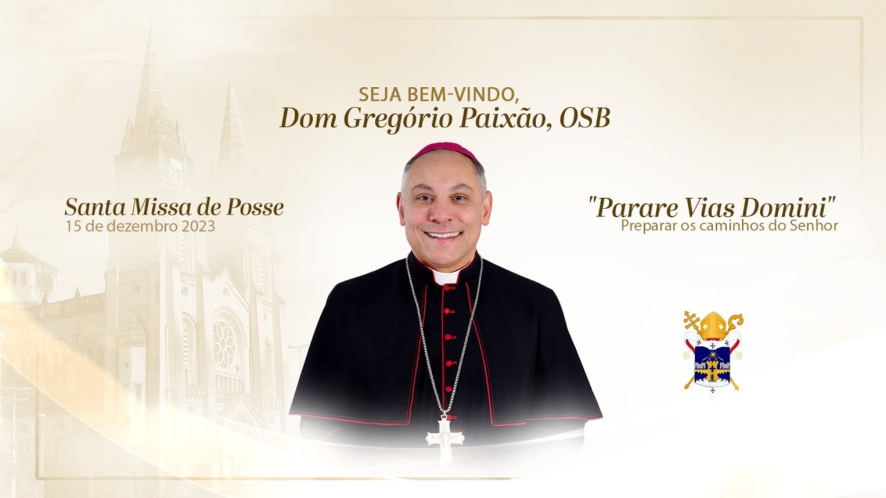 Missa de Posse do novo Arcebispo de Arquidiocese de Fortaleza Dom Gregório Paixão, OSB
