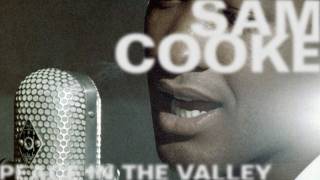 Sam Cooke - Peace In the Valley
