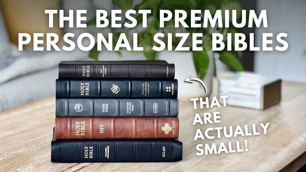 The Best Premium Personal Size Bibles