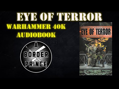 EYE OF TERROR Full Audiobook | The Novel That Built Warhammer 40K
