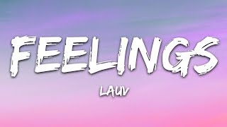 Lauv - Feelings (Lyrics)