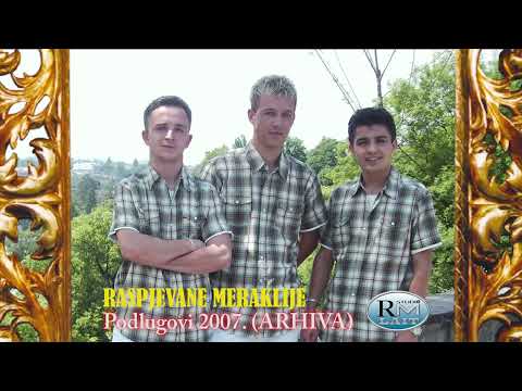 Raspjevane Meraklije 2007 - MIX - Podlugovi (ARHIVA)