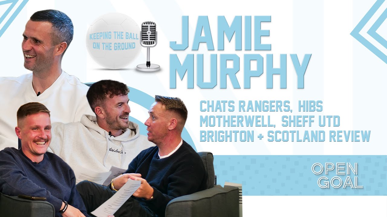 JAMIE MURPHY ON RANGERS, MOTHERWELL, SHEFF UTD, HIBS + SCOTLAND | Keeping The Ball On The Ground