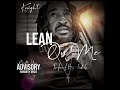 Lean On Me - Knight (WhoIzKnight)