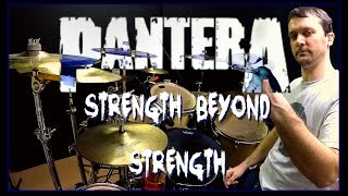 PANTERA - Strength Beyond Strength - Drum Cover