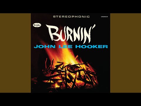 Lost A Good Girl - John Lee Hooker