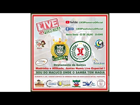 LIVE DA PIONEIRA - CONVIDADA X-9 PAULISTANA