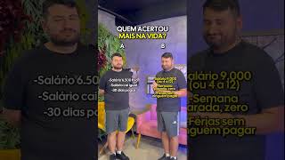 Quem acertou mais na vida? A ou B?