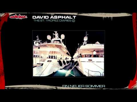 David Asphalt - 7 - Ketten feat. Rock Toxin (The St.Tropez Diaries 2)