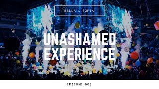 Unashamed Experience 2017 | Bella & Sofia
